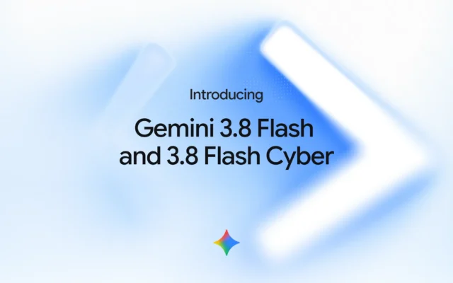 Gemini 3.8 Flash and 3.8 Flash Cyber
